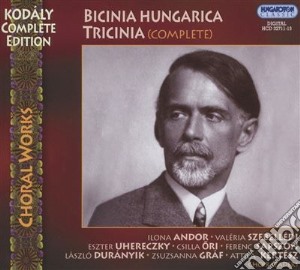 Zoltan Kodaly - Bicinia Hungarica, Tricinia (Complete) (3 Cd) cd musicale di Kodaly Zoltan