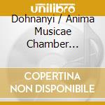 Dohnanyi / Anima Musicae Chamber Orchestra - String Serenades 1 cd