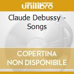 Claude Debussy - Songs cd