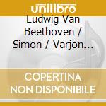Ludwig Van Beethoven / Simon / Varjon - Great Fugue cd musicale di Beethoven / Simon / Varjon