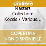 Masters Collection: Kocsis / Various (3 Cd) cd