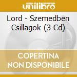 Lord - Szemedben Csillagok (3 Cd) cd