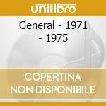 General - 1971 - 1975 cd