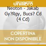 Neoton - Jakab Gy?Rgy, Bucs? Cd (4 Cd) cd