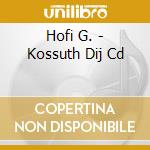 Hofi G. - Kossuth Dij Cd cd