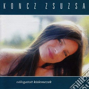Zsuzsa Koncz - Valogatott Kislemezek cd musicale di Koncz, Zsuzsa