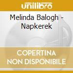 Melinda Balogh - Napkerek cd