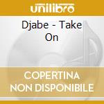 Djabe - Take On cd