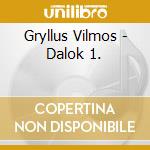 Gryllus Vilmos - Dalok 1. cd
