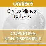 Gryllus Vilmos - Dalok 3. cd