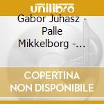 Gabor Juhasz - Palle Mikkelborg - 60/40 - The Rhythmic Aspect Of Existen cd