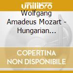 Wolfgang Amadeus Mozart - Hungarian National Philharmonic Orches - W.A.: Symphonies In G Minor K.1 cd musicale di Wolfgang Amadeus Mozart