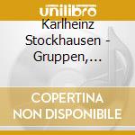 Karlheinz Stockhausen - Gruppen, Punkte cd