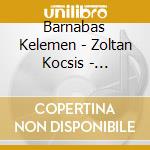 Barnabas Kelemen - Zoltan Kocsis - Barnabas Kelemen / Zoltan Kocsis: Hommage A Fritz Kreisler cd