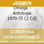 Omega - Antologia 1970-75 (3 Cd) cd musicale di Omega
