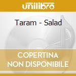 Taram - Salad cd