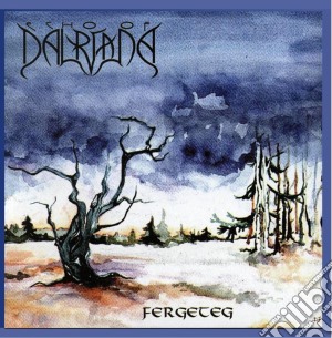 Dalriada - Fergeteg/Storm cd musicale di Dalriada