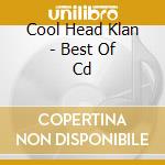 Cool Head Klan - Best Of Cd cd