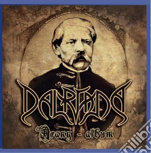 Dalriada - Arany-Album cd musicale di Dalriada