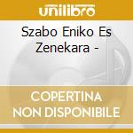 Szabo Eniko Es Zenekara - cd
