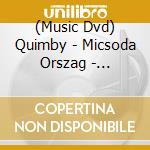 (Music Dvd) Quimby - Micsoda Orszag - Budapest Sportarena 201 cd