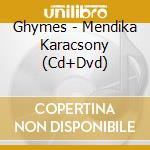 Ghymes - Mendika Karacsony (Cd+Dvd) cd