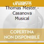 Thomas Mester - Casanova Musical cd