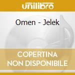 Omen - Jelek cd musicale di Omen