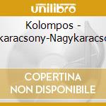 Kolompos - Kiskaracsony-Nagykaracsony cd
