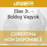 Elias Jr. - Boldog Vagyok cd