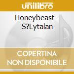 Honeybeast - S?Lytalan cd