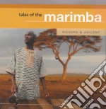 Tales Of The Marimba - Modern And A cd