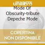 Mode Of Obscurity-tribute Depeche Mode cd