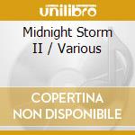 Midnight Storm II / Various cd