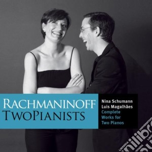 Sergej Rachmaninov - Opere Per Due Pianoforti (integrale) (2 Cd) cd musicale di Rachmaninov Sergei
