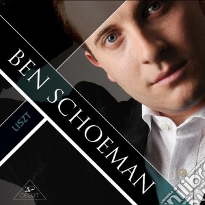 Franz Liszt - Ben Schoeman cd musicale di Liszt Franz