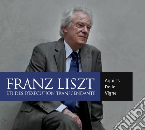 Franz Liszt - Etudes D'execution Transcendentale cd musicale di Liszt Franz