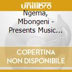 Ngema, Mbongeni - Presents Music Of Freedom - Nelson cd
