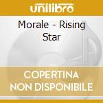Morale - Rising Star cd