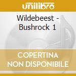Wildebeest - Bushrock 1 cd