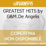 GREATEST HITS by G&M.De Angelis cd musicale di BUD SPENCER & TERENCE HILL