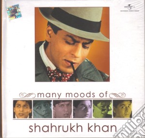 Shahrukh Khan - The Many Moods Of cd musicale di Shahrukh Khan