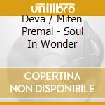 Deva / Miten Premal - Soul In Wonder cd