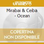 Mirabai & Ceiba - Ocean cd