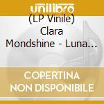 (LP Vinile) Clara Mondshine - Luna Africana vinile