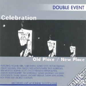 Celebration Old Place New Place cd musicale