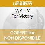 V/A - V For Victory cd