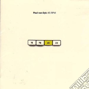 Paul Van Dyk - 45 Rpm cd musicale di Paul Van Dyk