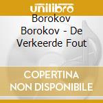 Borokov Borokov - De Verkeerde Fout cd