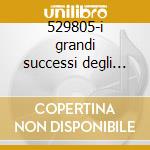 529805-i grandi successi degli anni '90 vol. 1 cd